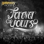 Gateway Worship Songs MP3 Download
